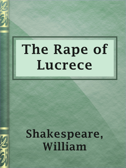 Title details for The Rape of Lucrece by William Shakespeare - Available